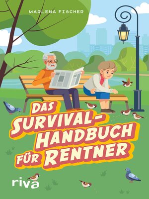 cover image of Das Survival-Handbuch für Rentner